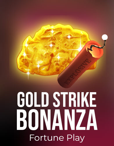 Gold Strike Bonanza Fortune Play